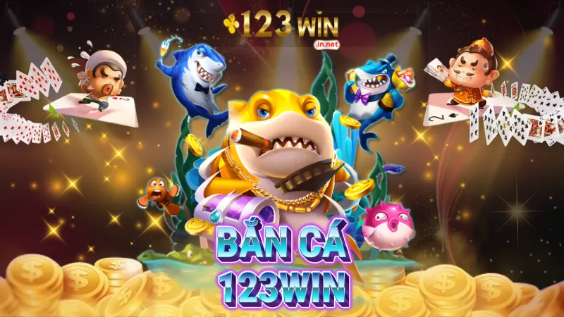 bắn cá 123win